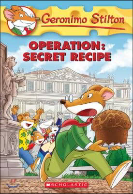 Operation : secret recipe 
