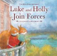 Luke and Holly join forces