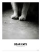 디어캣츠 Dear Cats Vol.1 - 고양이와 함께 살아가는 법