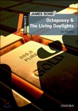 Octopussy & the living daylights