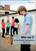 Who am I? : or, The modern Frankenstein