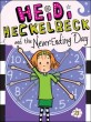 Heidi Heckelbeck. 21, and the never-ending day
