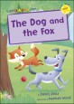 (The) Dog and the Fox