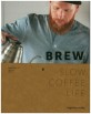 브루 :slow coffee life 
