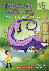Dragon Masters. 8: Roar of the thunder dragon