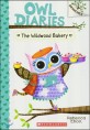 Owl diaries. 7, The Wildwood Bakery