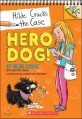 Hilde Cracks the Case . 1 , Hero dog!