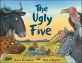 (The) Ugly Five 