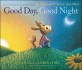 Good Day, Good Night (Hardcover)