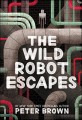(The) wild robot escapes 