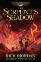 Kane Chronicles 3 (The Serpent's Shadow)