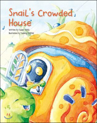 Snails crowded house