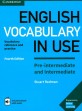 English vocabulary in use : pre-intermediate and intermediate
