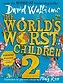 WORLDS WORST CHILDREN 2 (Paperback)