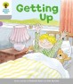 Oxford Reading Tree: Level 1: Wordless Stories A: Getting Up (Paperback)