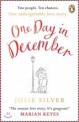 One Day in December: the heart-warming and uplifting international bestseller