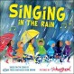 Singing in the Rain (Hardcover)