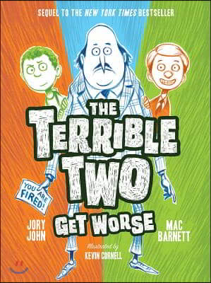 (The)Terrible two get worse