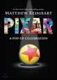 Pixar: a pop-up celebration
