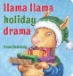 Llama Llama Holiday Drama (Board Books)