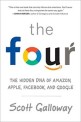 The Four: The Hidden DNA of Amazon, Apple, Facebook, and Google (Paperback, International)