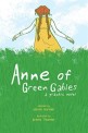 Anne of Green Gables : a graphic novel