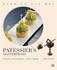 프티프에와 쵸콜릿 봉봉 : 파티쉐를 위한 마스타 클래스  = Petit four & chocolate bonbon : patessiers mastercrass