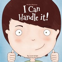 I can Handle it! : Mindful Mantras