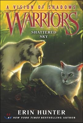 Warriors : (A)Vision of Shadows. 3, Shattered Sky