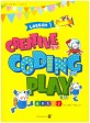 창의 코딩 놀이 :엔트리 =Creative coding play : entry