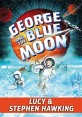 George and the Blue Moon (Hardcover)
