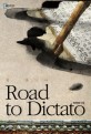 폭군의 길 = Road to dictator