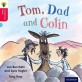Oxford Reading Tree Traditional Tales: Level 4: Tom, Dad and Colin (Paperback)