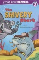The Shivery Shark (Paperback)