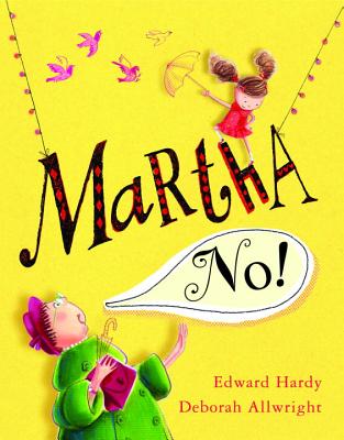 Martha, no!