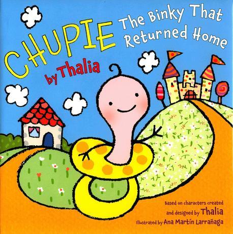 Chupie : (The) binky that went home