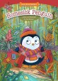 Homesick Penguin: Empathy/Caring for Others (Paperback)