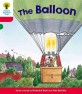 Oxford Reading Tree: Level 4: More Stories A: the Balloon (Paperback)