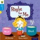 Oxford Reading Tree Traditional Tales: Level 3: Right for Me (Paperback)