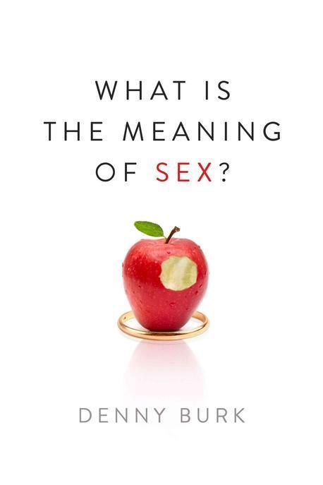 What is the Meaning of Sex?