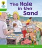 Oxford Reading Tree: Level 2: First Sentences: the Hole in the Sand (Paperback)