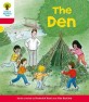 Oxford Reading Tree: Level 4: More Stories C: the Den (Paperback)