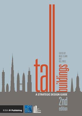 Tall buildings : a strategic design guide