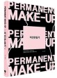 미인만들기  : permanent make-up