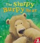 The Slurpy, Burpy Bear (Paperback)
