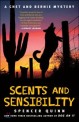 Scents and Sensibilty : A chey and Bemie Mystery