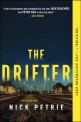 (The) drifter : a novel