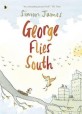 George Flies South null