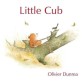 Little Cub (Hardcover)