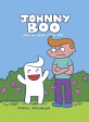 Johnny Boo and the Mean Little Boy (Johnny Boo Book 4) (Hardcover)